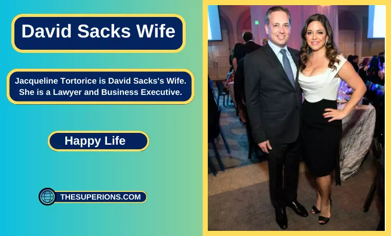 Jacqueline Tortorice is David Sacks's Wife.