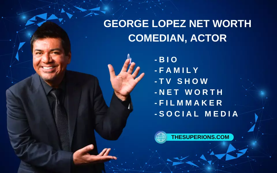 George Lopez Net Worth