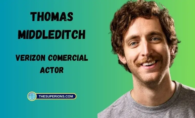 Verizon comerical actor Thomas Middleditch