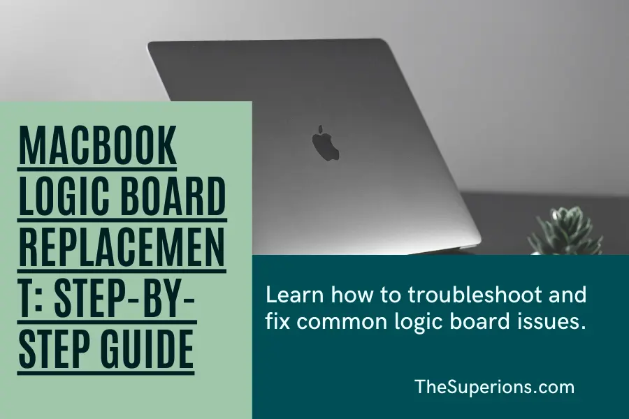 Unlocking Potential Replacements and Upgrades for Apple MacBook Logic Boards