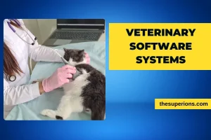 Veterinary Software Systems Enhancing Animal Care Through Technology