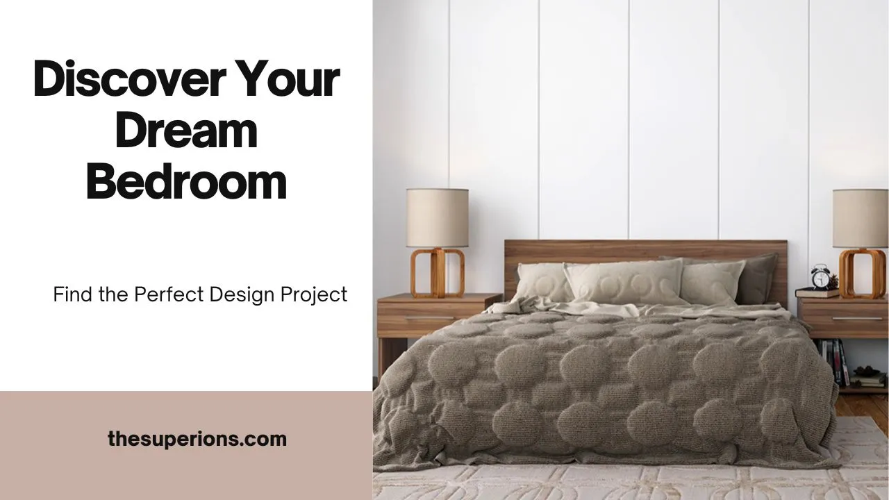 Discover Your Dream Bedroom Top Sources to Explore and Find the Perfect Design Project