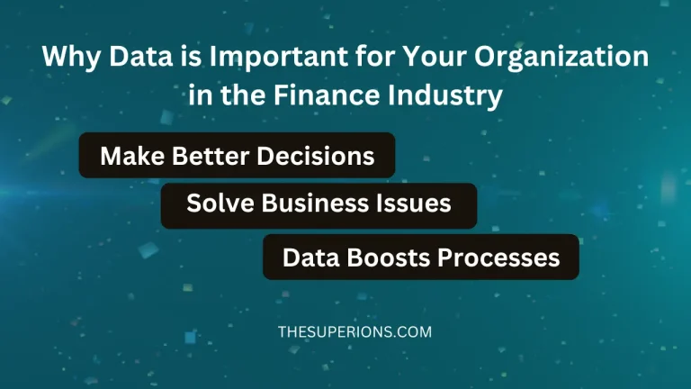 Know Your Business: Importance of data in organizations in the Finance Industry
