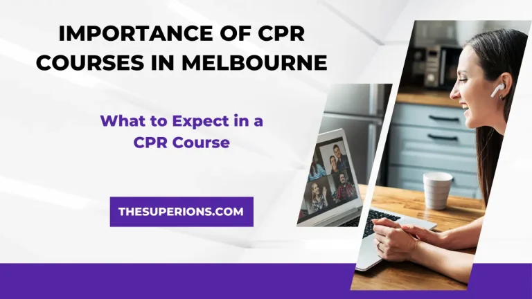 Lifesaving Skills: The Importance of CPR Courses in Melbourne