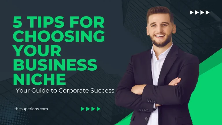 5 Tips for Choosing Your Business Niche