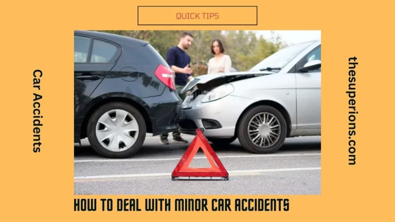 How to Deal with Minor Car Accidents