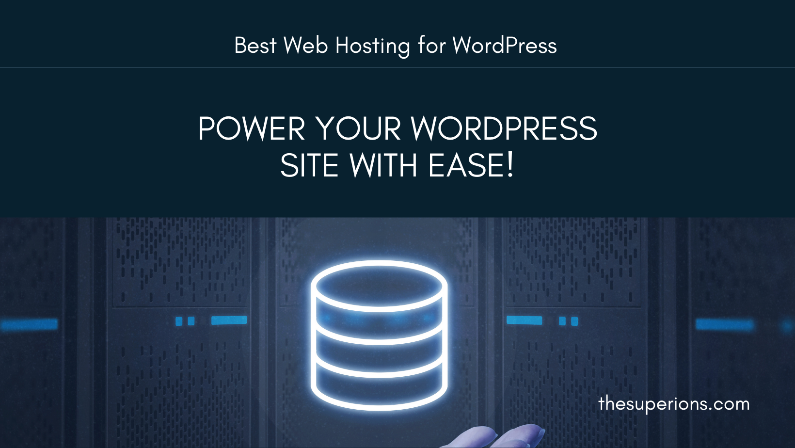 Right Web Hosting for WordPress, Optimization, Performance and Security            