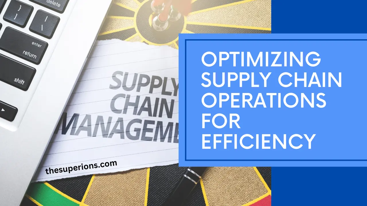 Supply Chain Operations  