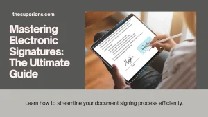 What is an Advanced Electronic Signature, and How Does It Work