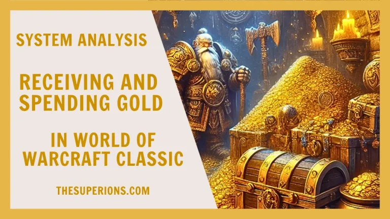 Analysis of the System for Receiving and Spending Gold in World of Warcraft Classic
