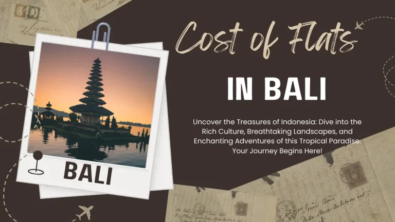 Breaking Down the Cost of Flats in Bali Trends, Impacts, and Insights for Travel Enthusiasts