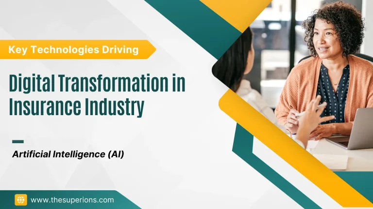 Key Technologies Driving Digital Transformation in Insurance Industry