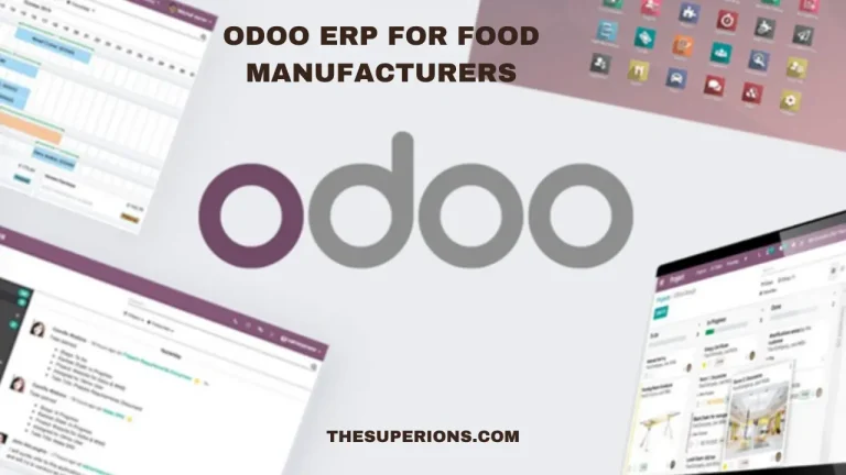 Odoo ERP for Food Manufacturers - a Key to Efficient and Successful Performance