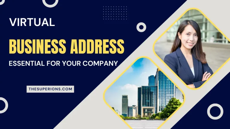 Reasons Why a Virtual Business Address is Essential for Your Company