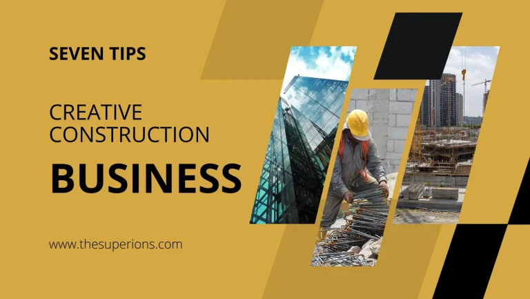 Seven Tips to Successfully Build Your Construction Business