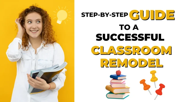 Step-by-Step Guide to a Successful Classroom Remodel