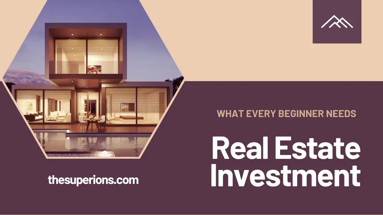 What Every Beginner Needs to Know About Real Estate Investing