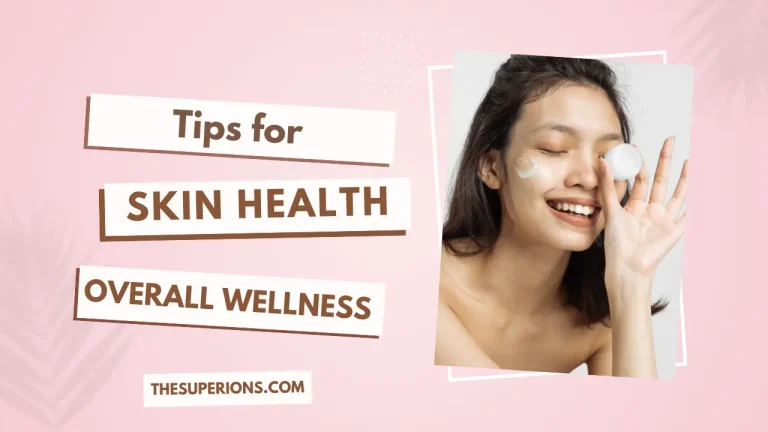 What Improved Skin Health Can Do for Your Overall Wellness