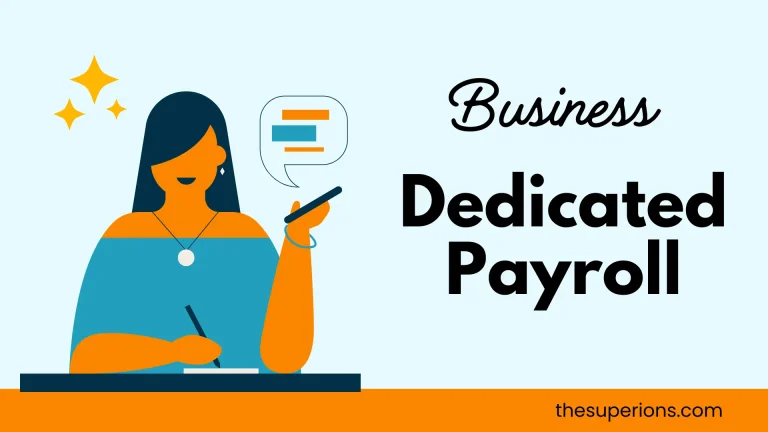 Why Your Business Needs a Dedicated Payroll Team