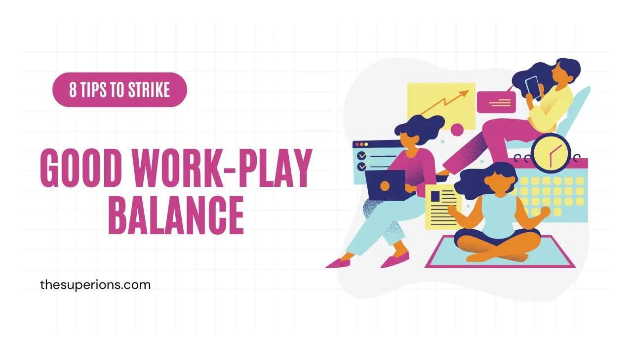 8 Tips to Strike a Good Work-Play Balance When Traveling for Business