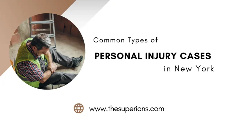 Common Types of Personal Injury Cases in New York