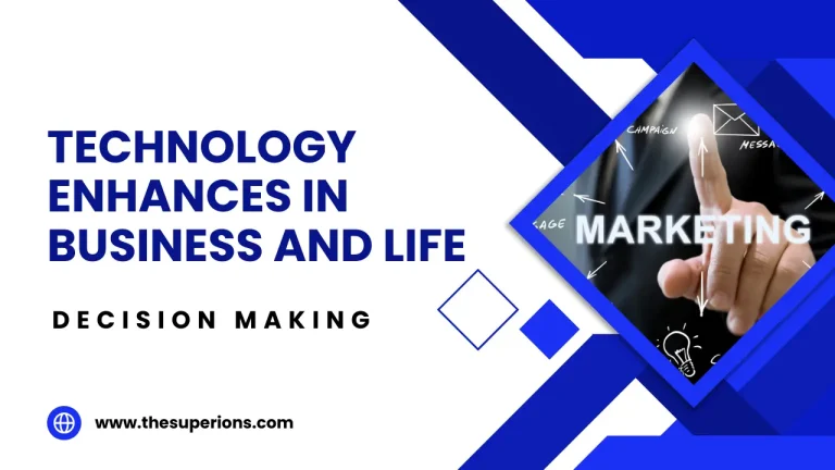 How Technology Enhances Decision-Making in Business and Life