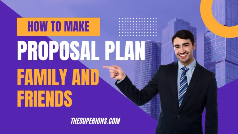 How to Include Family and Friends in Your Proposal Plan