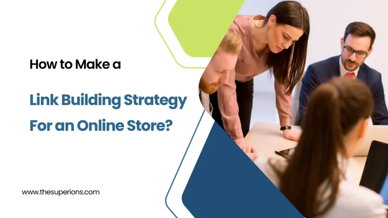 How to Make a Link Building Strategy for an Online Store