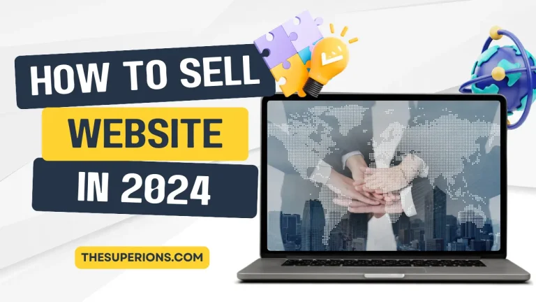 How to Sell a Website in 2024