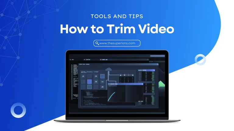 How to Trim Video Like a Pro Tools and Tips