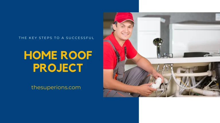 The Key Steps to a Successful Home Roof Project