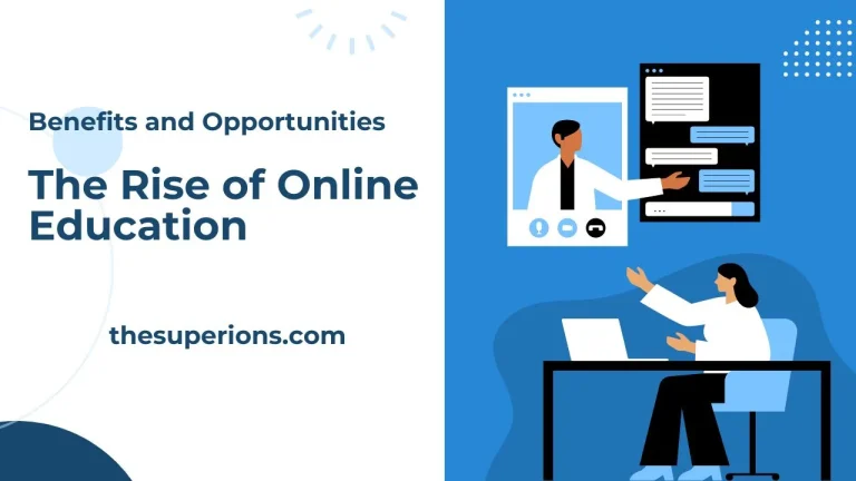 The Rise of Online Education Benefits and Opportunities