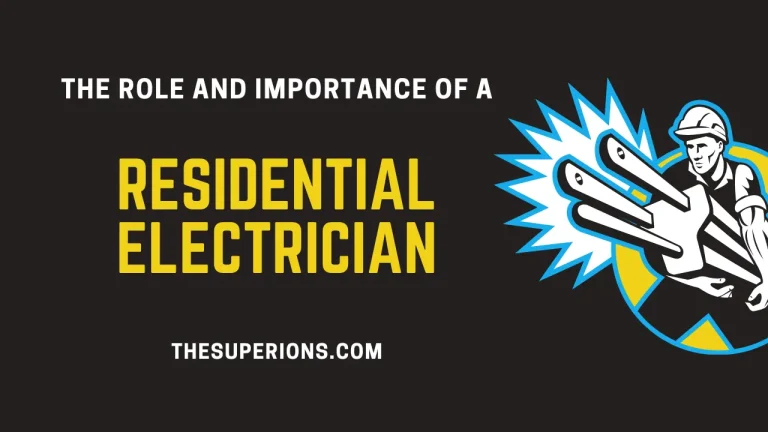 The Role and Importance of a Residential Electrician