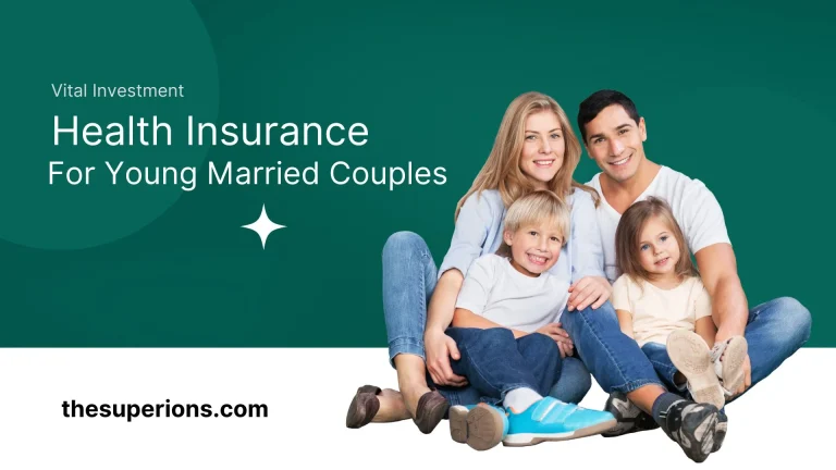 Why Health Insurance is a Vital Investment for Young Married Couples