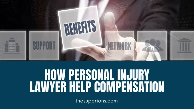 How A Personal Injury Lawyer Can Help Maximize Your Compensation