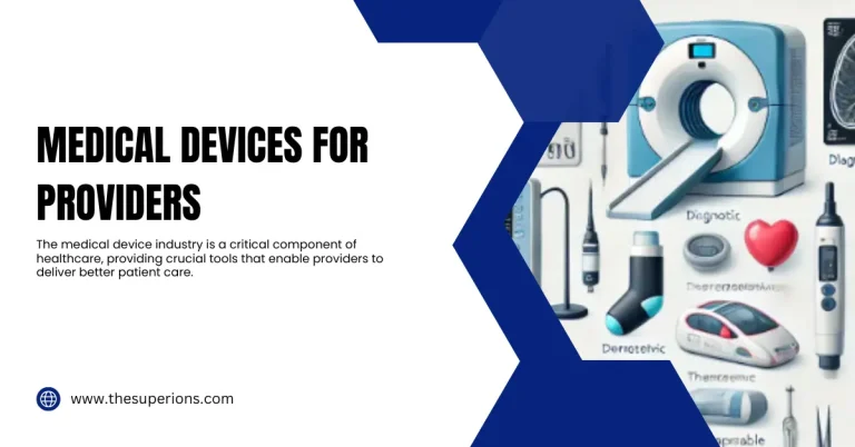 Medical Devices for Providers