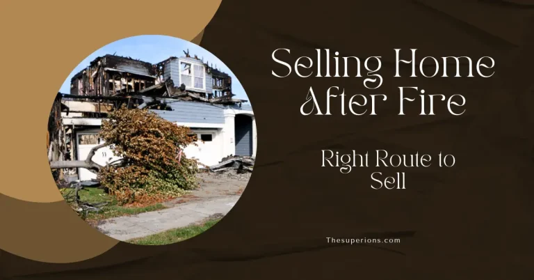 Selling Home After Fire