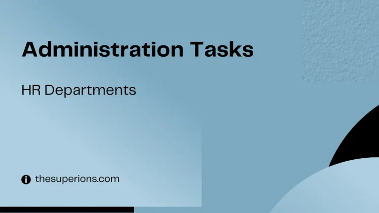 The Basics of Benefits Administration Tasks Performed by HR Departments