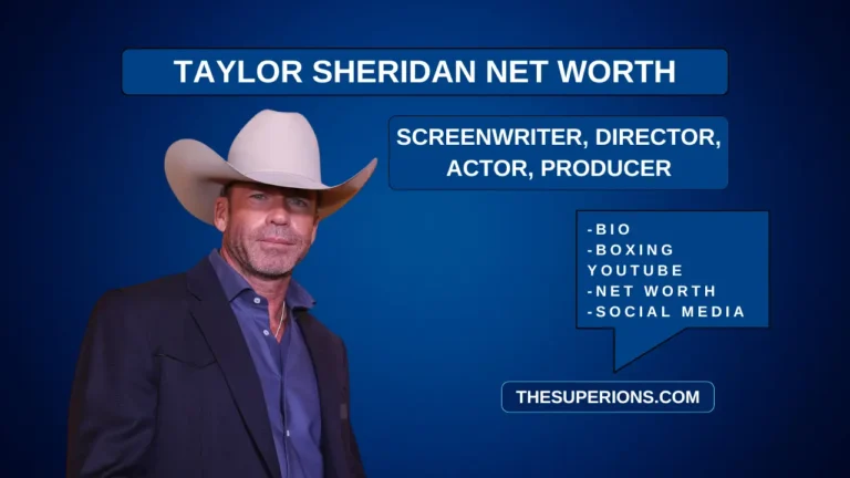 Taylor Sheridan's Net Worth and Hollywood Success Story