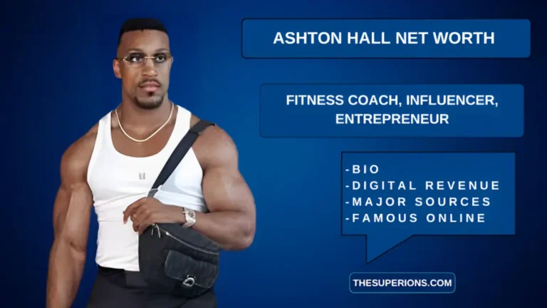 Ashton Hall Net Worth