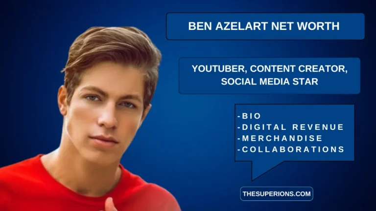 Ben Azelart Net Worth