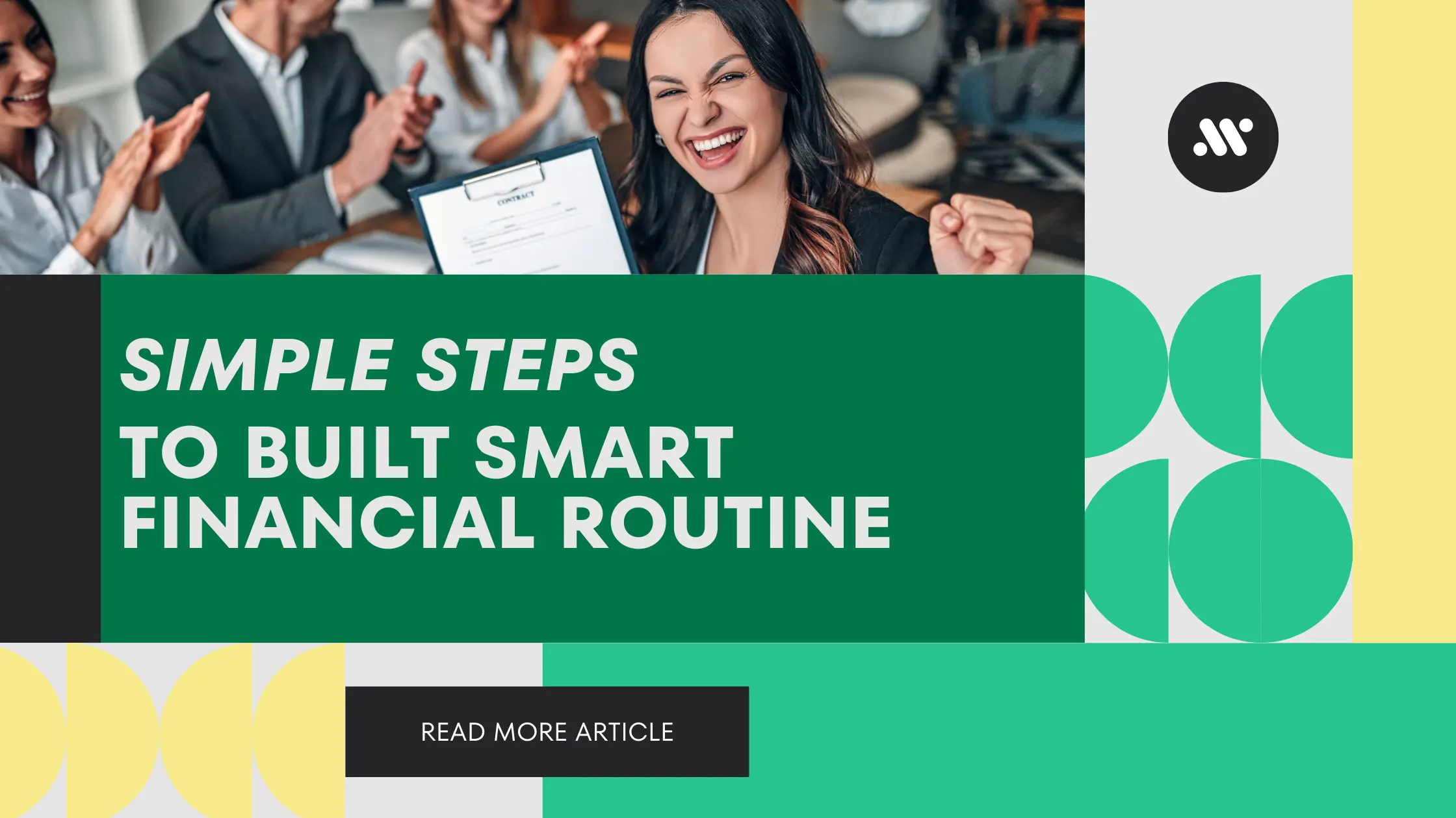 Simple Steps to Build a Smart Financial Routine