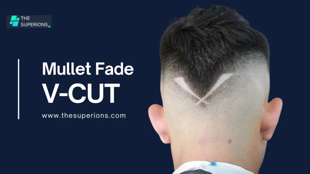 V-Cut Mullet Fade
