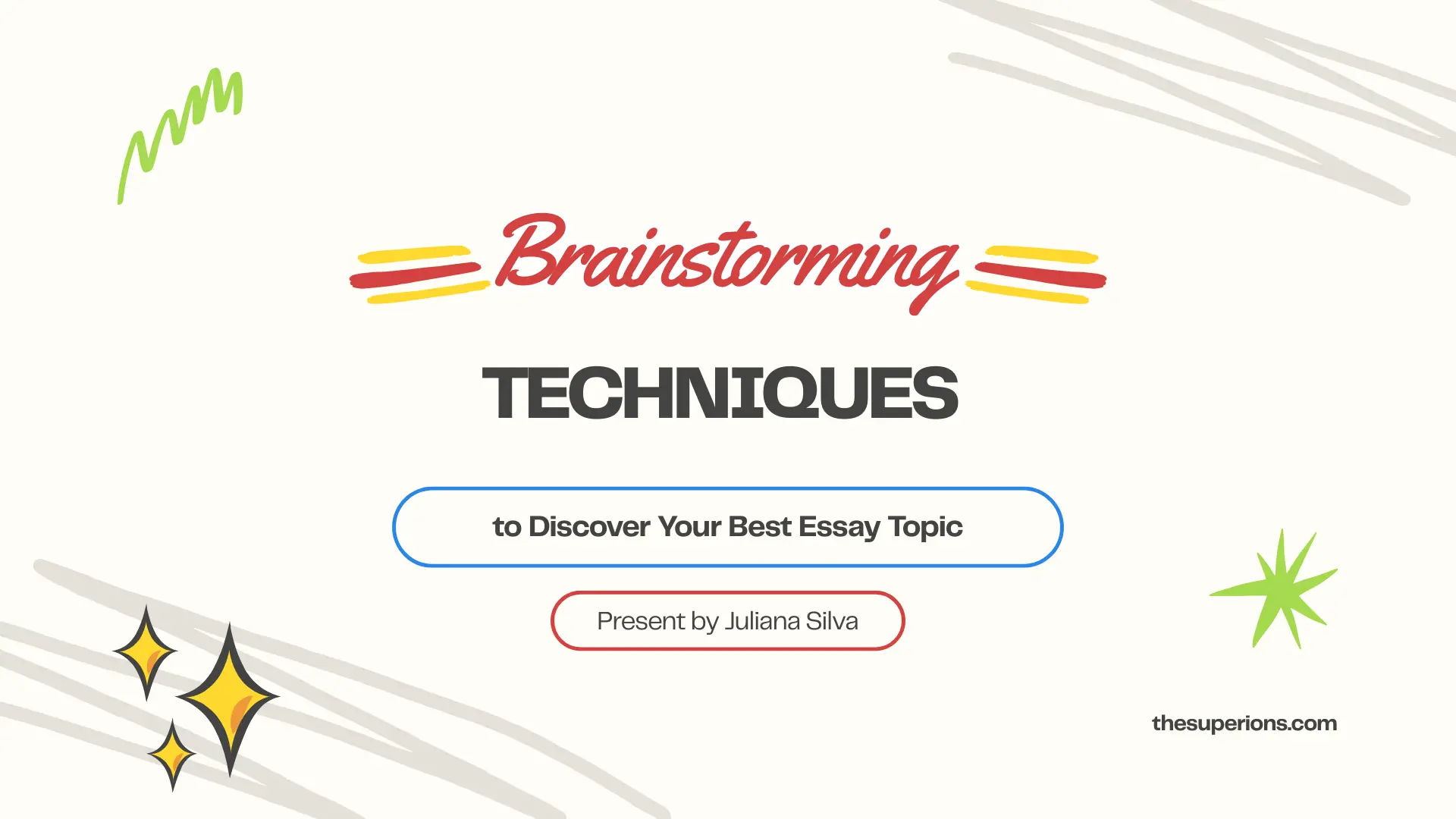Brainstorming Techniques to Discover Your Best Essay Topic