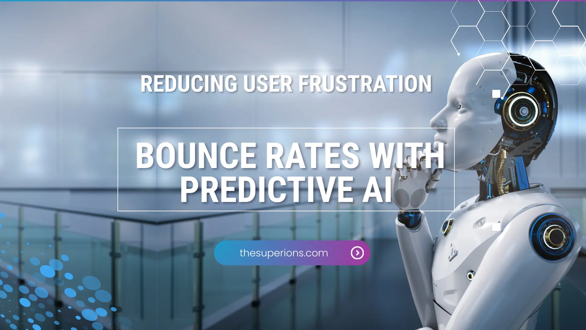 Reducing User Frustration and Bounce Rates with Predictive AI